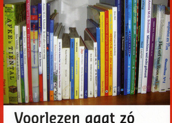 Voorlezen gaat zo: tips en ervaringen uit de praktijk Voorlezen gaat zo: tips en ervaringen uit de praktijk