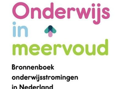 Onderwijs in meervoud: boek over onderwijsstromingen Onderwijs in meervoud: boek over onderwijsstromingen