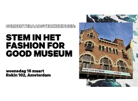Fashion for Good Museum is stemlocatie en De Kiesmannen helpen je daarbij Fashion for Good Museum is stemlocatie en De Kiesmannen helpen je daarbij